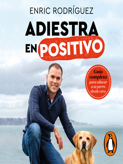 Title details for Adiestra en positivo by Enric Rodríguez - Available